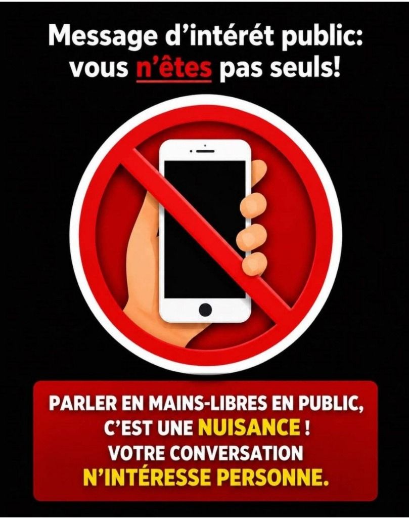 Origine Face2book :

Dommage utile de rappeler ce savoir vivre.
Très claire sur cette publication. 

Non ???